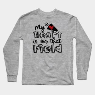 My Heart Is On That Field Cheerleader Mom Cute Long Sleeve T-Shirt